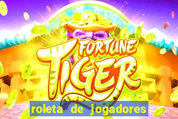 roleta de jogadores do fifa 23 roleta